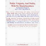 Public Vulgarity And Nudity, With No Shamefacedness