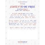 Costly To Be Free