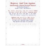 Reprove And Vote Against, Intentionally Altered Societal Stances