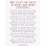 THE CULT OF SELF, IS ALIVE ~ BUT DEAD