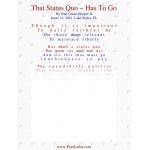 The Status Quo ~ Has To Go