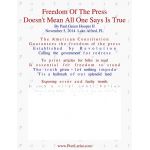 Freedom Of The Press, Doesn't Mean All One Says Is True
