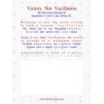 Victory Not Vacillation