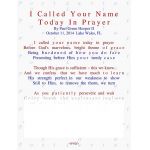 I Called Your Name Today, In Prayer