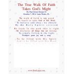 The True Walk Of Faith, Takes God's Might