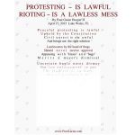 PROTESTING ~ IS LAWFUL, RIOTING ~ IS A LAWLESS MESS