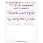 Forsake Welfare's Weakened Stance, For A Worthy Independence