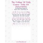 The College Of Folly Course Folly 101 (Satirical Rebuke)
