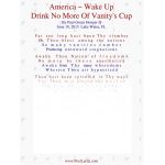 America ~ Wake Up, Drink No More Of Vanity's Cup