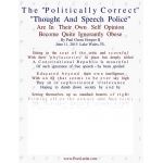 The "Politically Correct," "Thought And Speech Police," Are In Their Own Self Opinion, Become Quite Ignorantly Obese