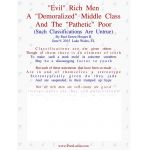 "Evil" Rich Men, A "Demoralized" Middle Class, And The "Pathetic" Poor