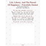 Life, Liberty, And The Pursuit Of Happiness ~ Forcefully Denied