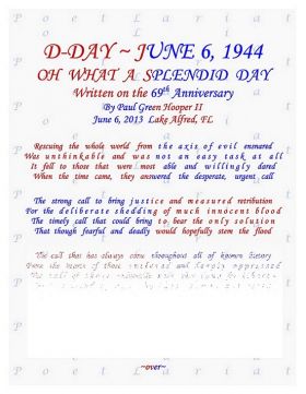 D-DAY, June 6, 1944, Oh What A Splendid Day