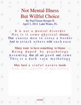 Not Mental Illness, But Willful Choice