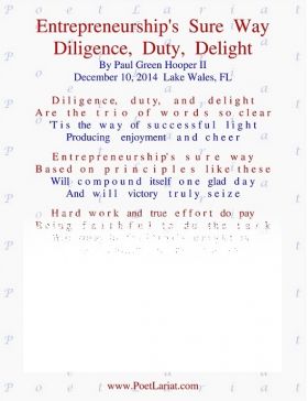 Entrepreneurship's Sure Way, Diligence, Duty, Delight