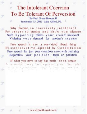 The Intolerant Coercion, To Be Tolerant Of Perversion