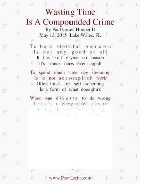 Wasting Time, Is A Compounded Crime