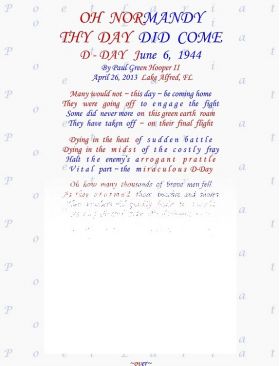 Oh Normandy, Thy Day Did Come, D-Day June 6, 1944, (Small Print)