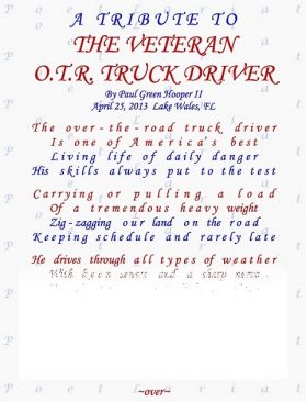 A Tribute To, The Veteran, O.T.R. Truck Driver