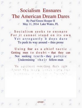 Socialism Ensnares, The American Dream Dares