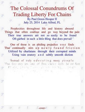 The Colossal Conundrums, Of Trading Liberty For Chains