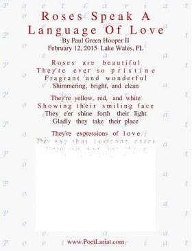 Roses Speak A Language Of Love